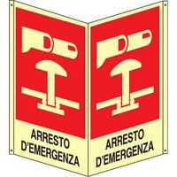 Bifacciale verticale Luminescente - arresto d'emergenza