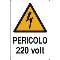 Cartello di pericolo - Pericolo 220 volt