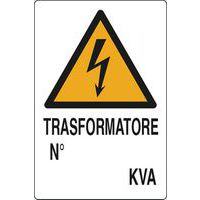 Cartello di pericolo - Trasformatore N° KVA