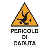 Cartello di pericolo - Pericolo di caduta