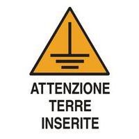 Cartello di pericolo - Attenzione terre inserite