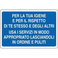 Cartello di indicazione - Usa i servizi in modo appropriato
