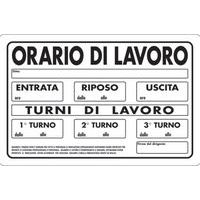 Cartello di indicazione - Orario di lavoro e turni di lavoro