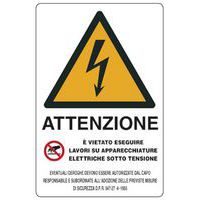 Cartello di pericolo - Attenzione apparecchiature sotto tensione