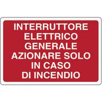Cartello antincendio - Interruttore elettrico generale