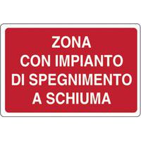 Cartello antincendio - Zona con impianto di spegnimento a schiuma