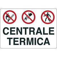 Cartello di divieto - Centrale termica: divieto di usare fiamme libere, acqua, ingresso ai non addetti