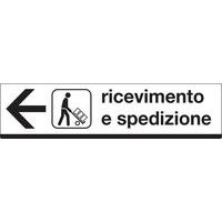 Cartello di indicazione - Ricevimento e spedizione (con freccia a sinistra)