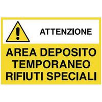 Cartello di pericolo - Area deposito temporaneo rifiuti speciali - Rigido