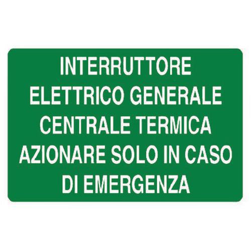 Cartello di emergenza - Interruttore elettrico generale centrale termica