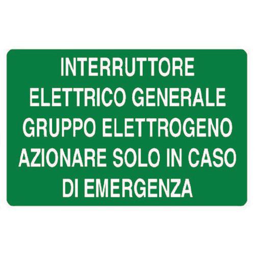 Cartello di emergenza - Interruttore elettrico generale gruppo elettrogeno