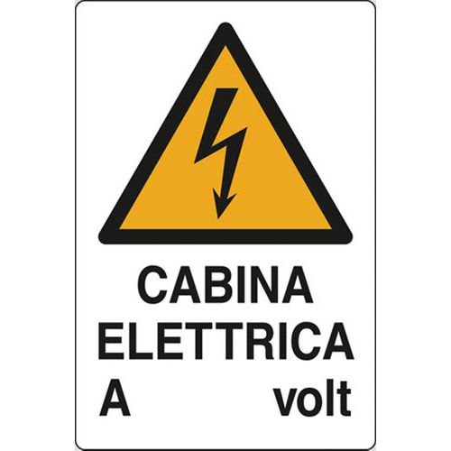 Cartello di pericolo - Cabina elettrica a volt