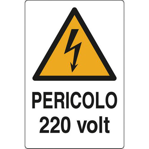 Cartello di pericolo - Pericolo 220 volt