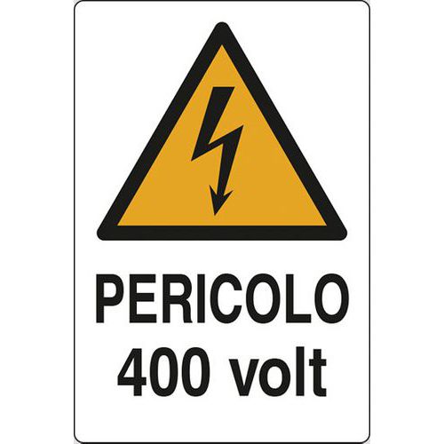 Cartello di pericolo - Pericolo 400 volt