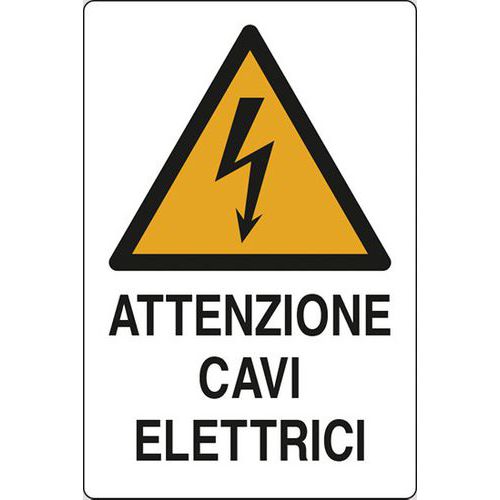 Cartello di pericolo - Attenzione cavi elettrici
