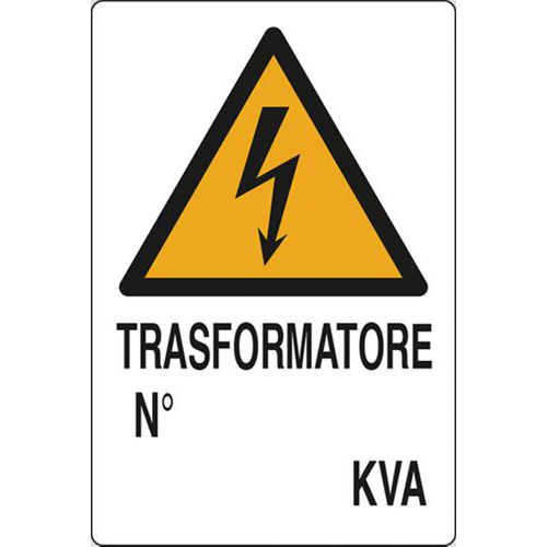 Cartello di pericolo - Trasformatore N° KVA
