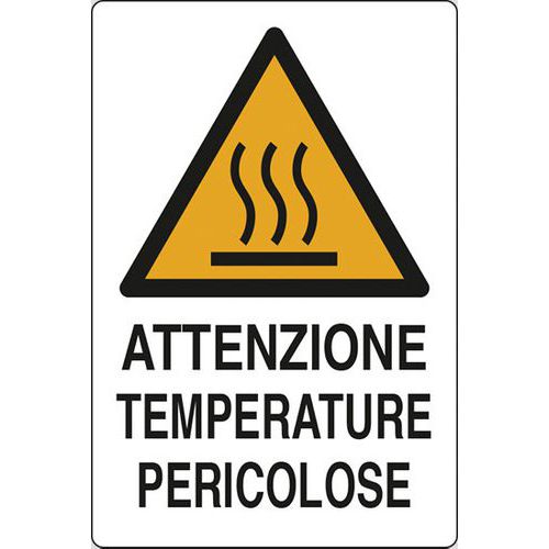 Cartello di pericolo - Attenzione temperature pericolose