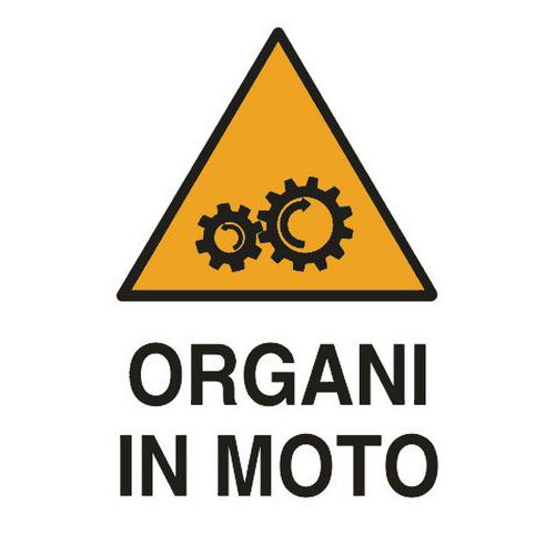 Cartello di pericolo - Organi in moto