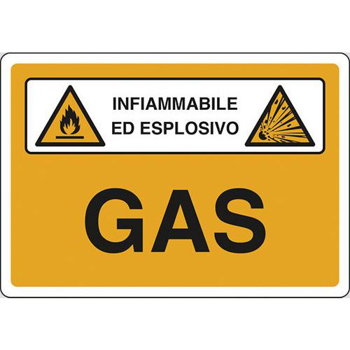 Cartello di pericolo - Gas Infiammabile ed esplosivo
