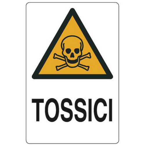 Cartello di pericolo - Tossici