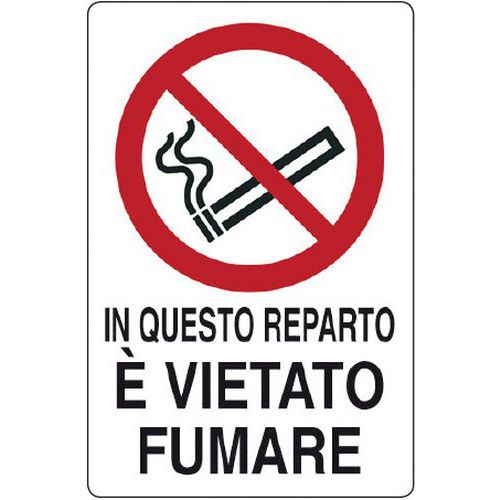 Cartello di divieto - in questo reparto è vietato fumare
