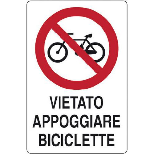 Cartello di divieto - vietato appoggiare biciclette