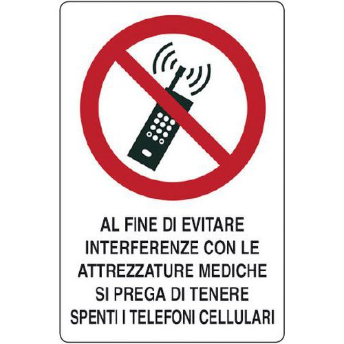 Cartello di divieto - tenere spenti i cellulari per evitare interferenze