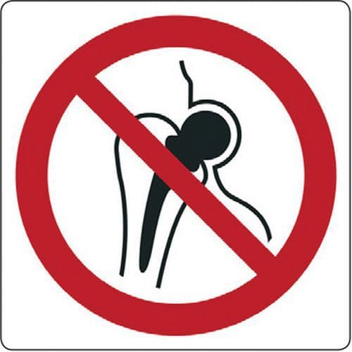 Cartello di divieto - vietato l'accesso ai portatori di protesi metalliche