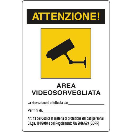Cartello di videosorveglianza - Attenzione area videosorvegliata