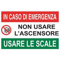 Cartello di emergenza - Non usare l'ascensore, usare le scale