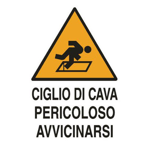 Cart. Alluminio ciglio di cava 500x350 pericoloso avvi,