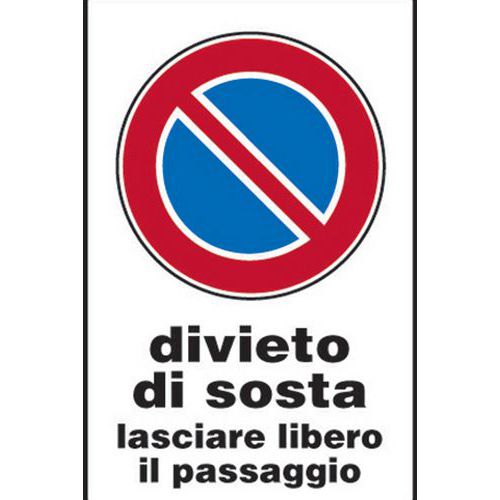 Cartello Stradale Divieto Di Sosta Lasciare Libero Il Passaggio Manutan Italia
