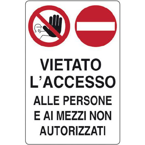 cartelli di divieto di accesso