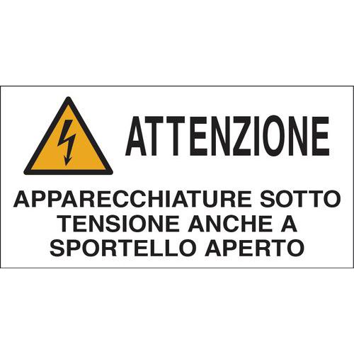 Adesivo 33x17cm ATTEN APPAR SOTTO TENS ANCHE A SPOR APERT,