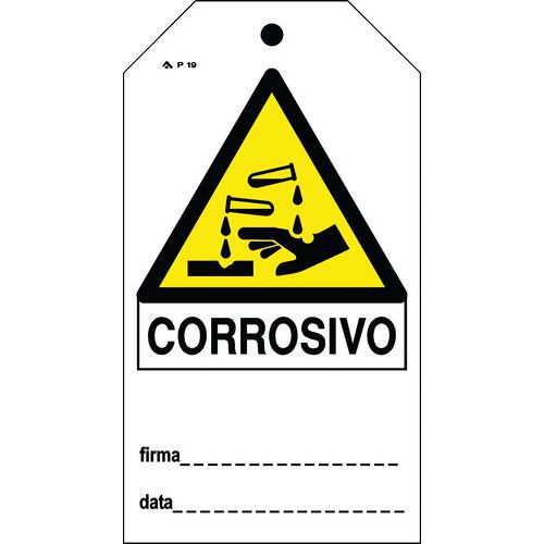 CARTELLINI DI AVVERTIMENTO 82X150 MM CORROSIVO,