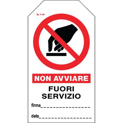 CARTELLINI AVVERTIMENTO 82X150 MM NON AVVIARE FUORI SERVIZIO,