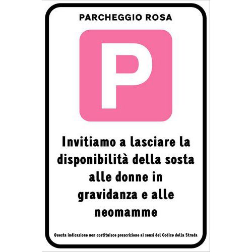 Cartello di indicazione - Parcheggio rosa alluminio 200x300,